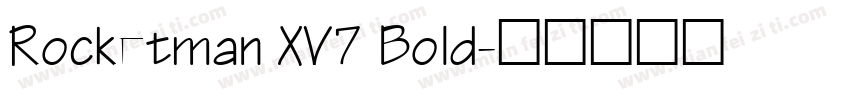 Rocketman XV7 Bold字体转换